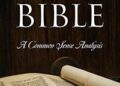 The Unbiblical Bible: A Common Sense Analysis