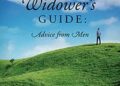 The Ultimate Widower’s Guide: Advice From Men